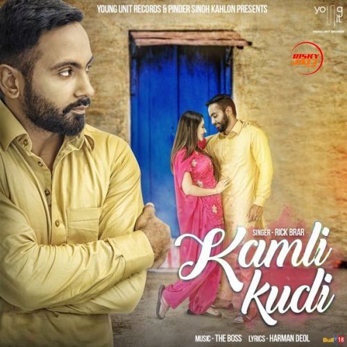 Kamli Kudi Rick Brar mp3 song ringtone, Kamli Kudi Rick Brar Ringtone Download - RiskyJatt.Com