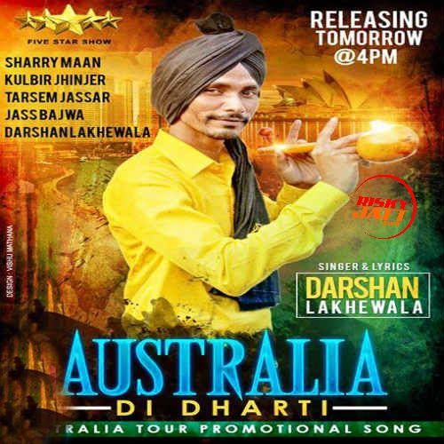 Austraila Di Dharti Darshan Lakhewala mp3 song ringtone, Austraila Di Dharti Darshan Lakhewala Ringtone Download - RiskyJatt.Com