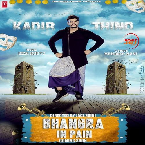 Bhangra in Pain Kadir Thind mp3 song ringtone, Bhangra in Pain Kadir Thind Ringtone Download - RiskyJatt.Com