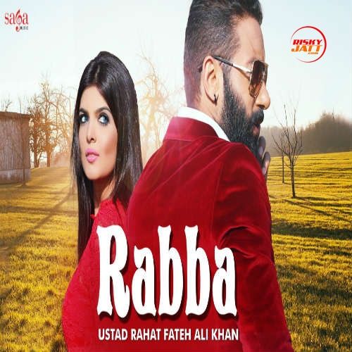 Rabba Rahat Fateh Ali Khan mp3 song ringtone, Rabba (Tiger) Rahat Fateh Ali Khan Ringtone Download - RiskyJatt.Com