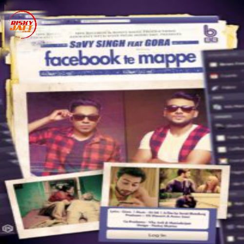 Facebook Te Mappe Savy Singh, Gora mp3 song ringtone, Facebook Te Mappe Savy Singh, Gora Ringtone Download - RiskyJatt.Com