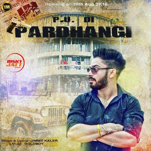 Pu Di Pardhangi Jimmy Kaler mp3 song ringtone, Pu Di Pardhangi Jimmy Kaler Ringtone Download - RiskyJatt.Com