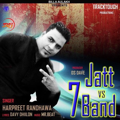 Jatt vs 7 Band Harpreet Randhawa mp3 song ringtone, Jatt vs 7 Band Harpreet Randhawa Ringtone Download - RiskyJatt.Com