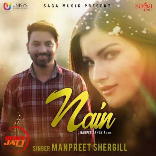 Nain Manpreet Shergill mp3 song ringtone, Nain Manpreet Shergill Ringtone Download - RiskyJatt.Com