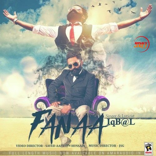 Fanaa Iqbal mp3 song ringtone, Fanaa Iqbal Ringtone Download - RiskyJatt.Com