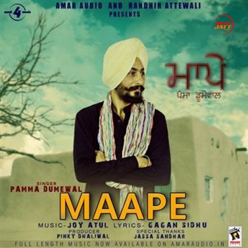 Maape Pamma Dumewal mp3 song ringtone, Maape Pamma Dumewal Ringtone Download - RiskyJatt.Com