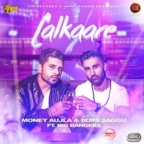 Lalkaare Money Aujla, Bups Saggu mp3 song ringtone, Lalkaare Money Aujla, Bups Saggu Ringtone Download - RiskyJatt.Com