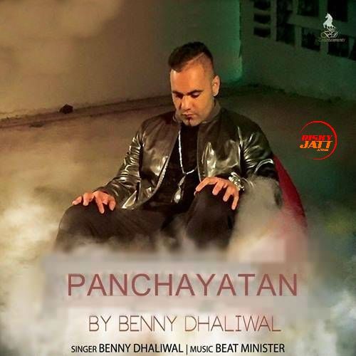 Panchaytan Benny Dhaliwal mp3 song ringtone, Panchaytan Benny Dhaliwal Ringtone Download - RiskyJatt.Com