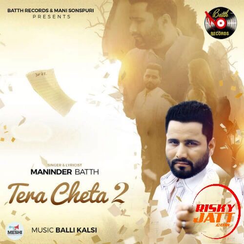 Tera Cheta 2 Maninder Batth mp3 song ringtone, Tera Cheta 2 Maninder Batth Ringtone Download - RiskyJatt.Com