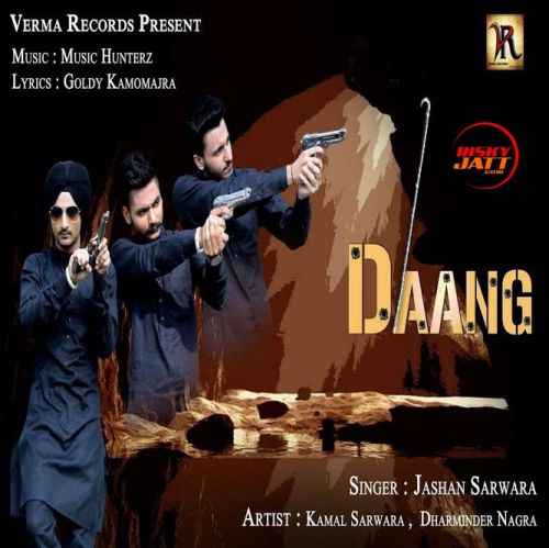 Daang Jashan Sarwara mp3 song ringtone, Daang Jashan Sarwara Ringtone Download - RiskyJatt.Com