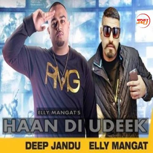 Haan Di Khushi Elly Mangat mp3 song ringtone, Haan Di Khushi Elly Mangat Ringtone Download - RiskyJatt.Com