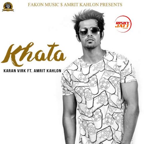 Khata Karan Virk, Amrit Kahlon mp3 song ringtone, Khata Karan Virk, Amrit Kahlon Ringtone Download - RiskyJatt.Com