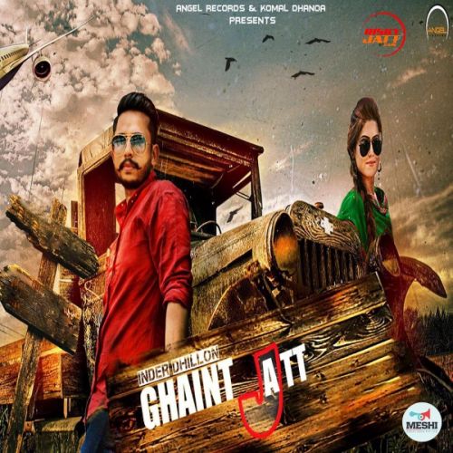 Ghaint Jatt Inder Dhillon mp3 song ringtone, Ghaint Jatt Inder Dhillon Ringtone Download - RiskyJatt.Com