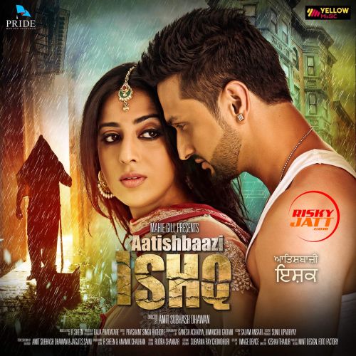 Chandre Di Nazzar Buri Sunidhi Chauhan, Supriya Joshi mp3 song ringtone, Aatishbaazi Ishq Sunidhi Chauhan, Supriya Joshi Ringtone Download - RiskyJatt.Com