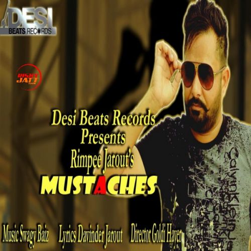 Mustaches Rimpee Jarout mp3 song ringtone, Mustaches Rimpee Jarout Ringtone Download - RiskyJatt.Com