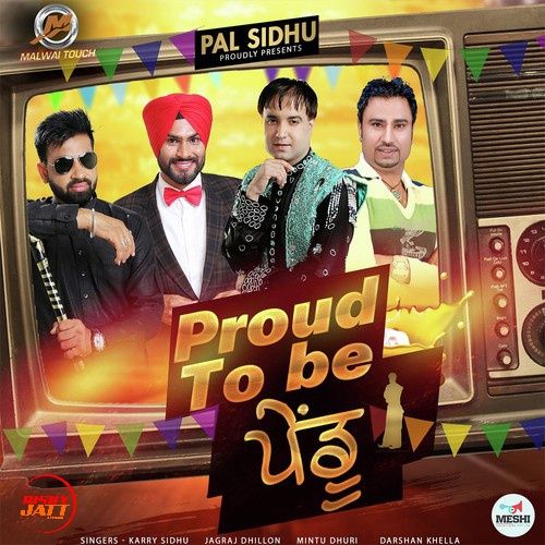 Proud To Be Pendu Darshan Khella, Mintu Dhuri, Jagraj Dhillon,  Karry Sidhu mp3 song ringtone, Proud To Be Pendu Darshan Khella, Mintu Dhuri, Jagraj Dhillon,  Karry Sidhu Ringtone Download - RiskyJatt.Com