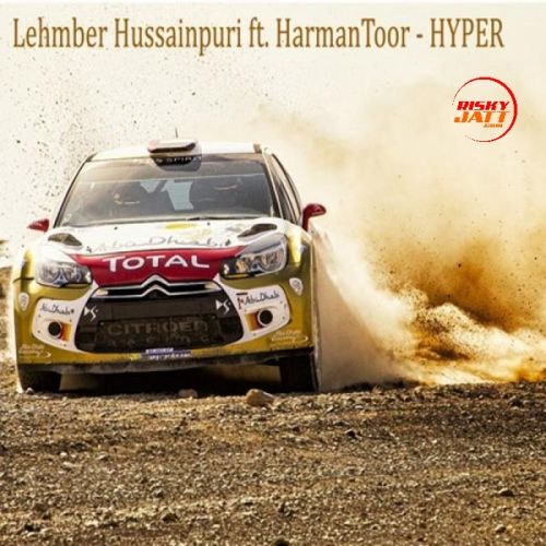 Hyper Lehmber Hussainpuri mp3 song ringtone, Hyper Lehmber Hussainpuri Ringtone Download - RiskyJatt.Com