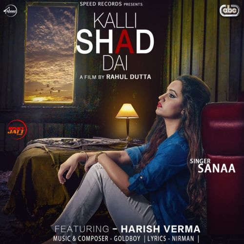 Kalli Shad Dai Sanaa mp3 song ringtone, Kalli Shad Dai Sanaa Ringtone Download - RiskyJatt.Com