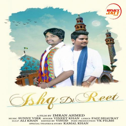 Ishq Di Reet Kamal Khan mp3 song ringtone, Ishq Di Reet Kamal Khan Ringtone Download - RiskyJatt.Com