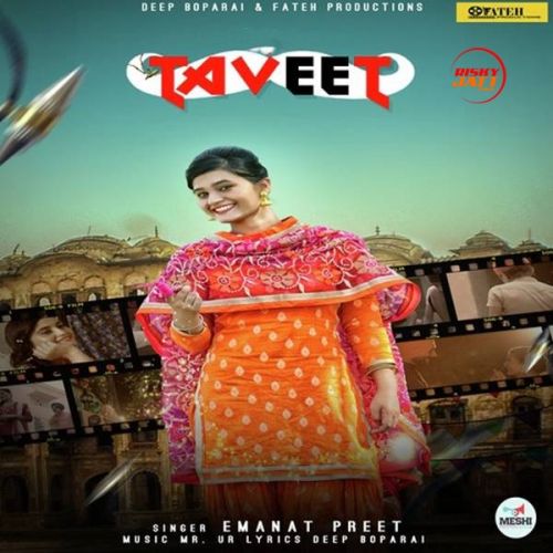 Taveet Emanat Preet mp3 song ringtone, Taveet Emanat Preet Ringtone Download - RiskyJatt.Com