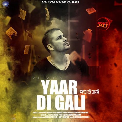 Yaar Di Gali Veet Baljit mp3 song ringtone, Yaar Di Gali Veet Baljit Ringtone Download - RiskyJatt.Com