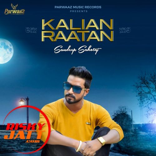 Kalian Raatan mp3 song ringtone, Kalian Raatan Ringtone Download - RiskyJatt.Com