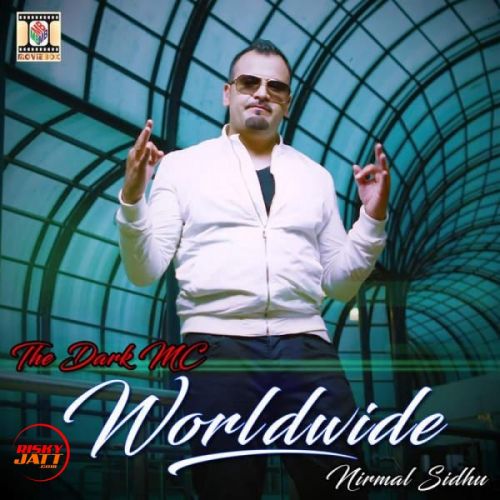 Worldwide Nirmal Sidhu mp3 song ringtone, Worldwide Nirmal Sidhu Ringtone Download - RiskyJatt.Com