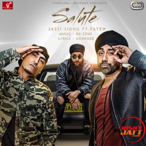 Salute Jassi Sidhu, Fateh mp3 song ringtone, Salute Jassi Sidhu, Fateh Ringtone Download - RiskyJatt.Com