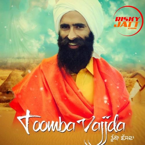 Tumba Vajda Kanwar Grewal mp3 song ringtone, Tumba Vajda Kanwar Grewal Ringtone Download - RiskyJatt.Com