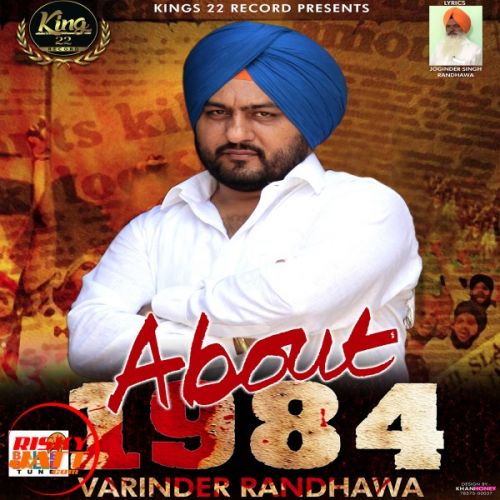 1984 Varinder Randhawa mp3 song ringtone, 1984 Varinder Randhawa Ringtone Download - RiskyJatt.Com