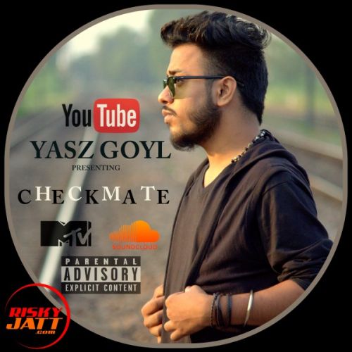 Checkmate Yasz Goyl mp3 song ringtone, Checkmate Yasz Goyl Ringtone Download - RiskyJatt.Com