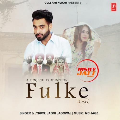 Fulke Jaggi Jagowal mp3 song ringtone, Fulke Jaggi Jagowal Ringtone Download - RiskyJatt.Com