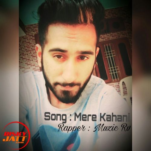 Mere Kahani Muzic Rv mp3 song ringtone, Mere Kahani Muzic Rv Ringtone Download - RiskyJatt.Com