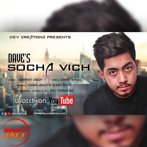 Socha Vich Dave mp3 song ringtone, Socha Vich Dave Ringtone Download - RiskyJatt.Com