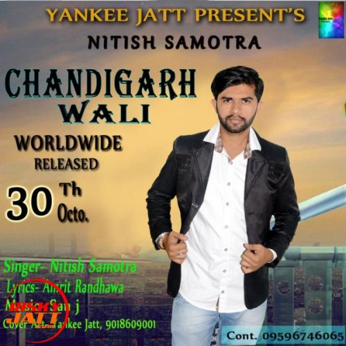 Chandigarh Wali Nitish Samotra mp3 song ringtone, Chandigarh Wali Nitish Samotra Ringtone Download - RiskyJatt.Com