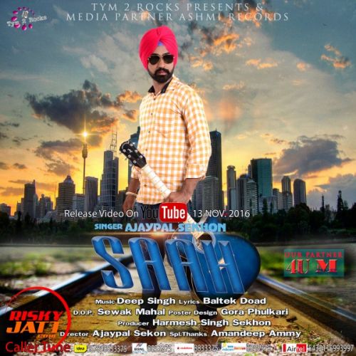 Saah Ajaypal Sekhon mp3 song ringtone, Saah Ajaypal Sekhon Ringtone Download - RiskyJatt.Com