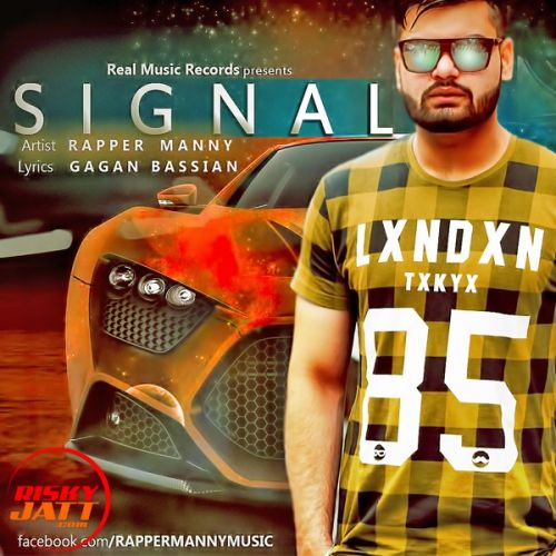 Signal Rapper Manny mp3 song ringtone, Signal Rapper Manny Ringtone Download - RiskyJatt.Com