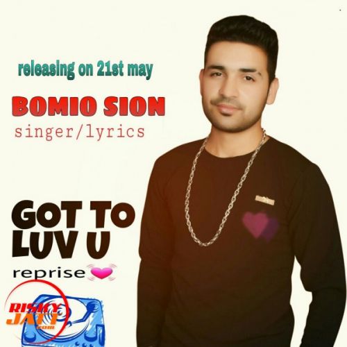 Got to love you Bomio Feat Eiaar mp3 song ringtone, Got to love you Bomio Feat Eiaar Ringtone Download - RiskyJatt.Com