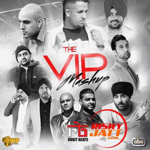 The VIP Mashup Rokit Beats mp3 song ringtone, The VIP Mashup Rokit Beats Ringtone Download - RiskyJatt.Com