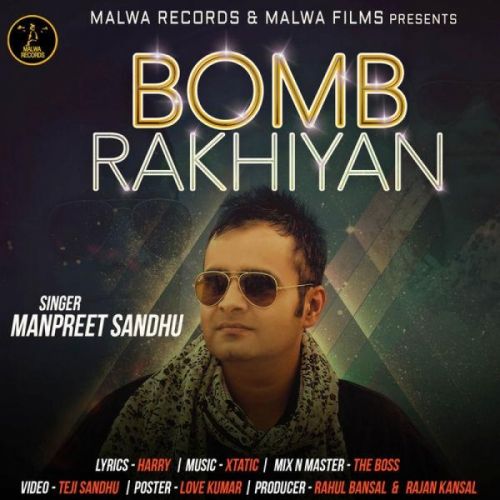 Bomb Rakhiyan Manpreet Sandhu mp3 song ringtone, Bomb Rakhiyan Manpreet Sandhu Ringtone Download - RiskyJatt.Com