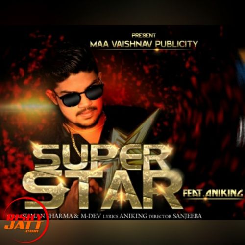 Super Star Aniking mp3 song ringtone, Super Star Aniking Ringtone Download - RiskyJatt.Com