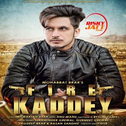 Fire Kaddey Mohabbat Brar mp3 song ringtone, Fire Kaddey Mohabbat Brar Ringtone Download - RiskyJatt.Com