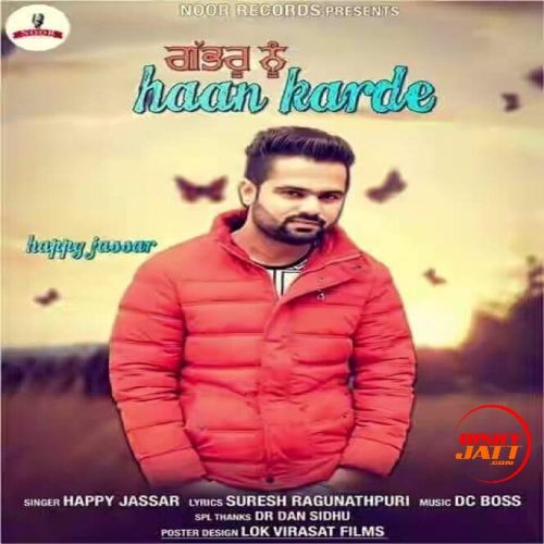 Gabru Nu Haan Karde Happy Jassar mp3 song ringtone, Gabru Nu Haan Karde Happy Jassar Ringtone Download - RiskyJatt.Com