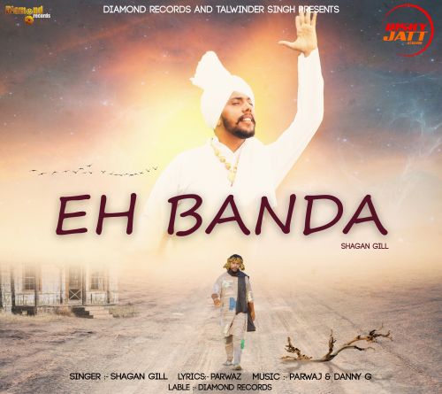 Eh Banda Shagan Gill mp3 song ringtone, Eh Banda Shagan Gill Ringtone Download - RiskyJatt.Com