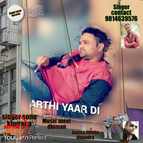 Arthi yaar di Sonu Khurana mp3 song ringtone, Arthi yaar di Sonu Khurana Ringtone Download - RiskyJatt.Com