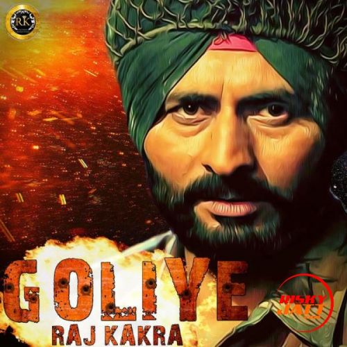 Goliye Raj Kakra mp3 song ringtone, Goliye Raj Kakra Ringtone Download - RiskyJatt.Com