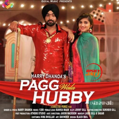 Pagg Wala Hubby Harry Dhanoa mp3 song ringtone, Pagg Wala Hubby Harry Dhanoa Ringtone Download - RiskyJatt.Com