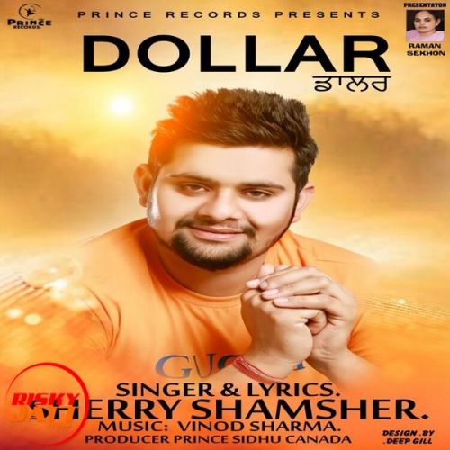 Dollar Sherry Shamsher mp3 song ringtone, Dollar Sherry Shamsher Ringtone Download - RiskyJatt.Com