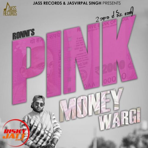 Pink Money Wargi Ronni mp3 song ringtone, Pink Money Wargi Ronni Ringtone Download - RiskyJatt.Com