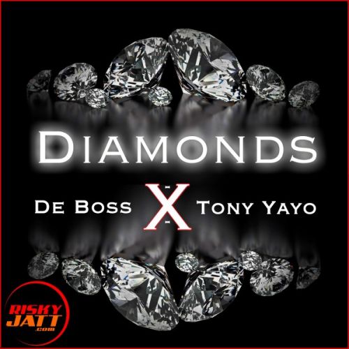 Diamonds (feat. Tony Yayo) De Boss mp3 song ringtone, Diamonds (feat. Tony Yayo) De Boss Ringtone Download - RiskyJatt.Com